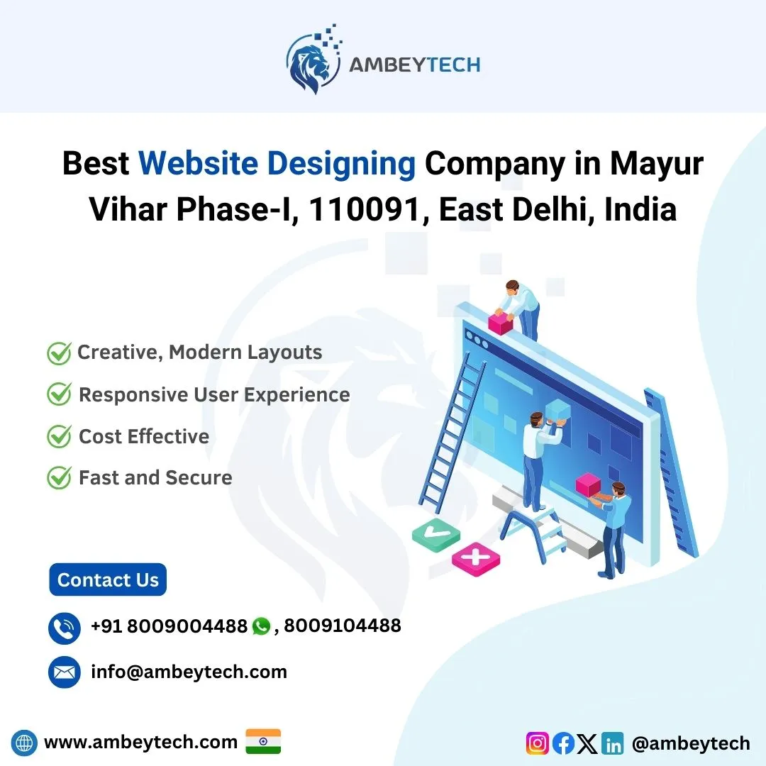 Best website designing company in Mayur Vihar Phase-1, East Delhi